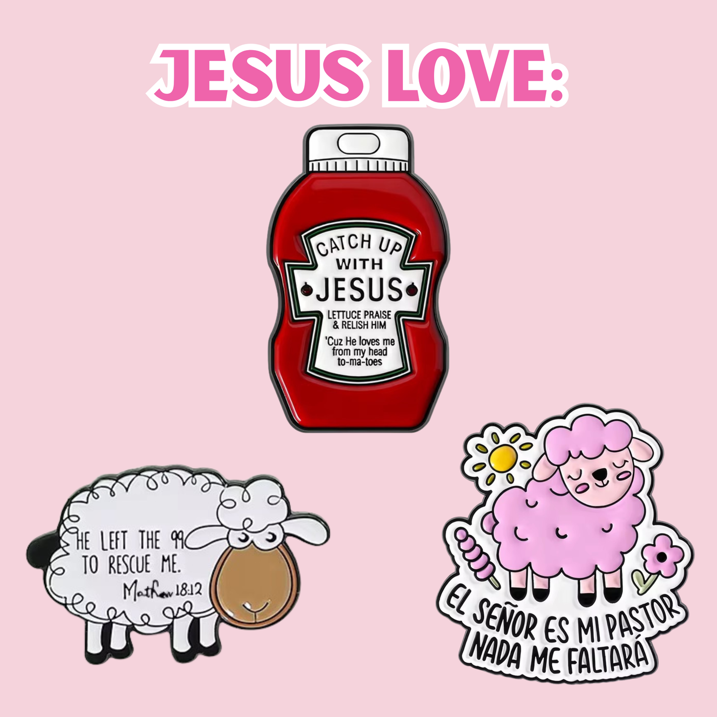 Jesus love pins